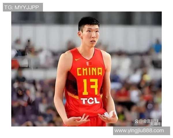 周琦在国际赛场的崛起与挑战：从篮球新星到中国队核心的成长之路
